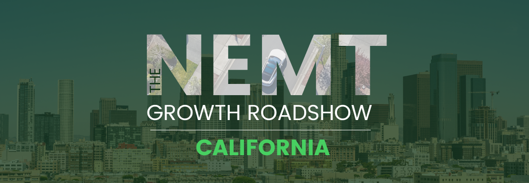 NEMT Growth Roadshow, California | November 2024