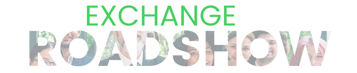The Exchange Roadshow Header
